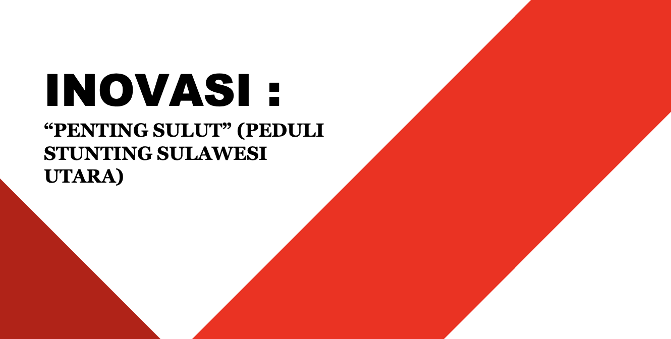 Peduli Stunting Sulawesi Utara